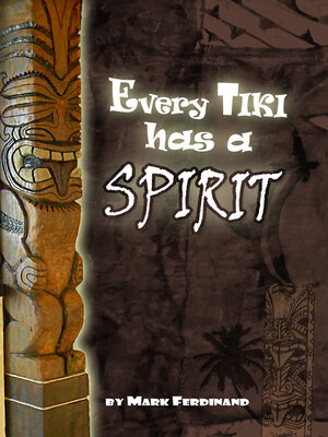 cover image of Every Tiki has a Spirit